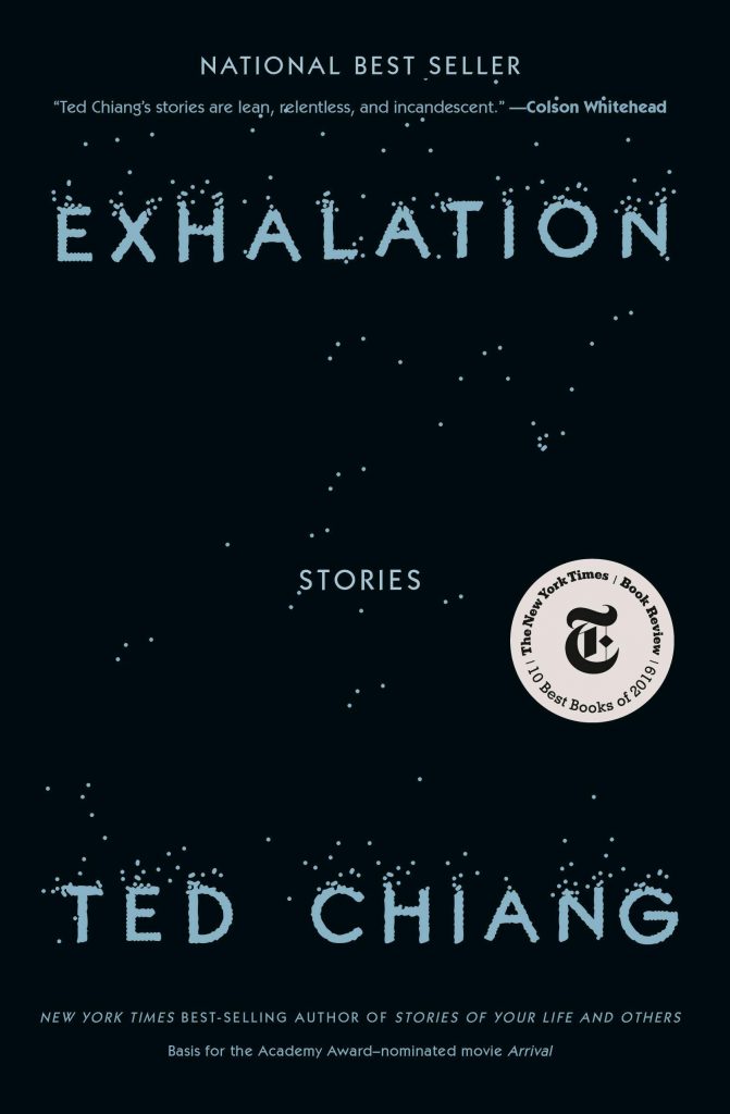 Ted Chiang "Exhalation"